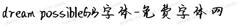 dream possibleGB字体字体转换